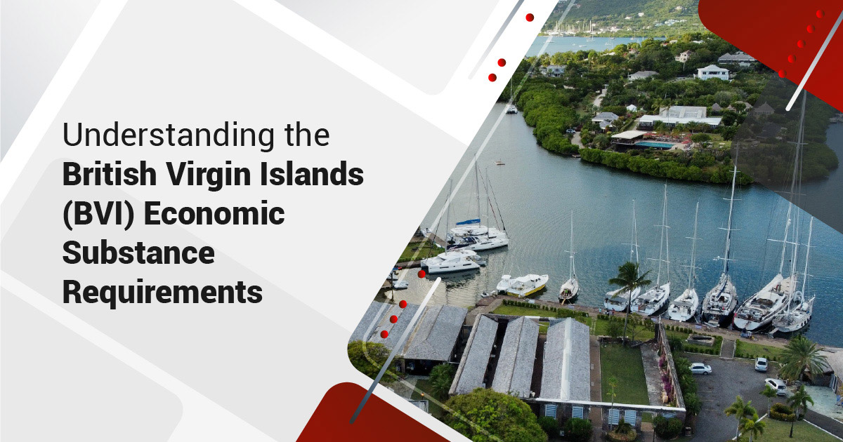 Understanding the British Virgin Islands (BVI) Economic Substance Requirements